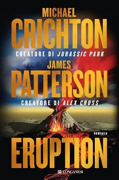 Eruption di M. Crichton & J. Patterson