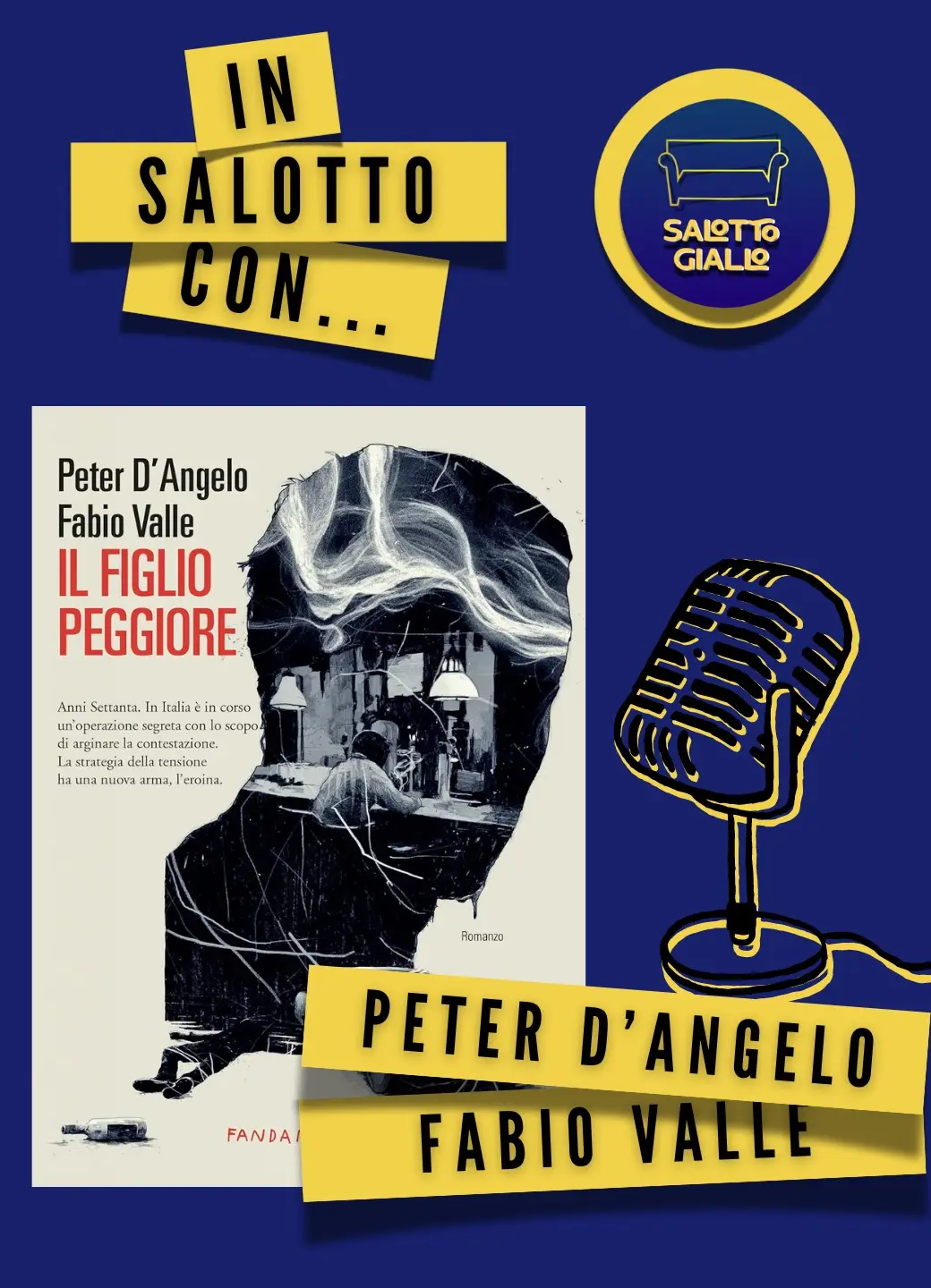 In salotto con… Peter D’Angelo e Fabio Valle