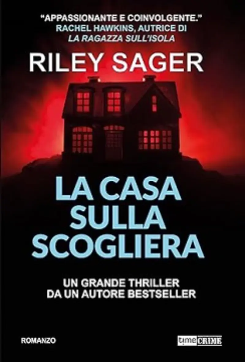 La casa sulla scogliera di Riley Sager