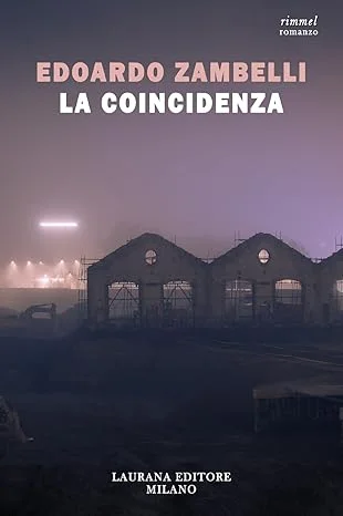 La Coincidenza di Edoardo Zambelli