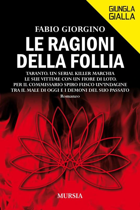 Le ragioni della follia di Fabio Giorgino