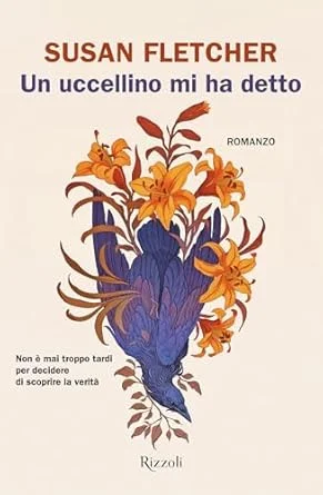 Un uccellino mi ha detto di Susan Fletcher