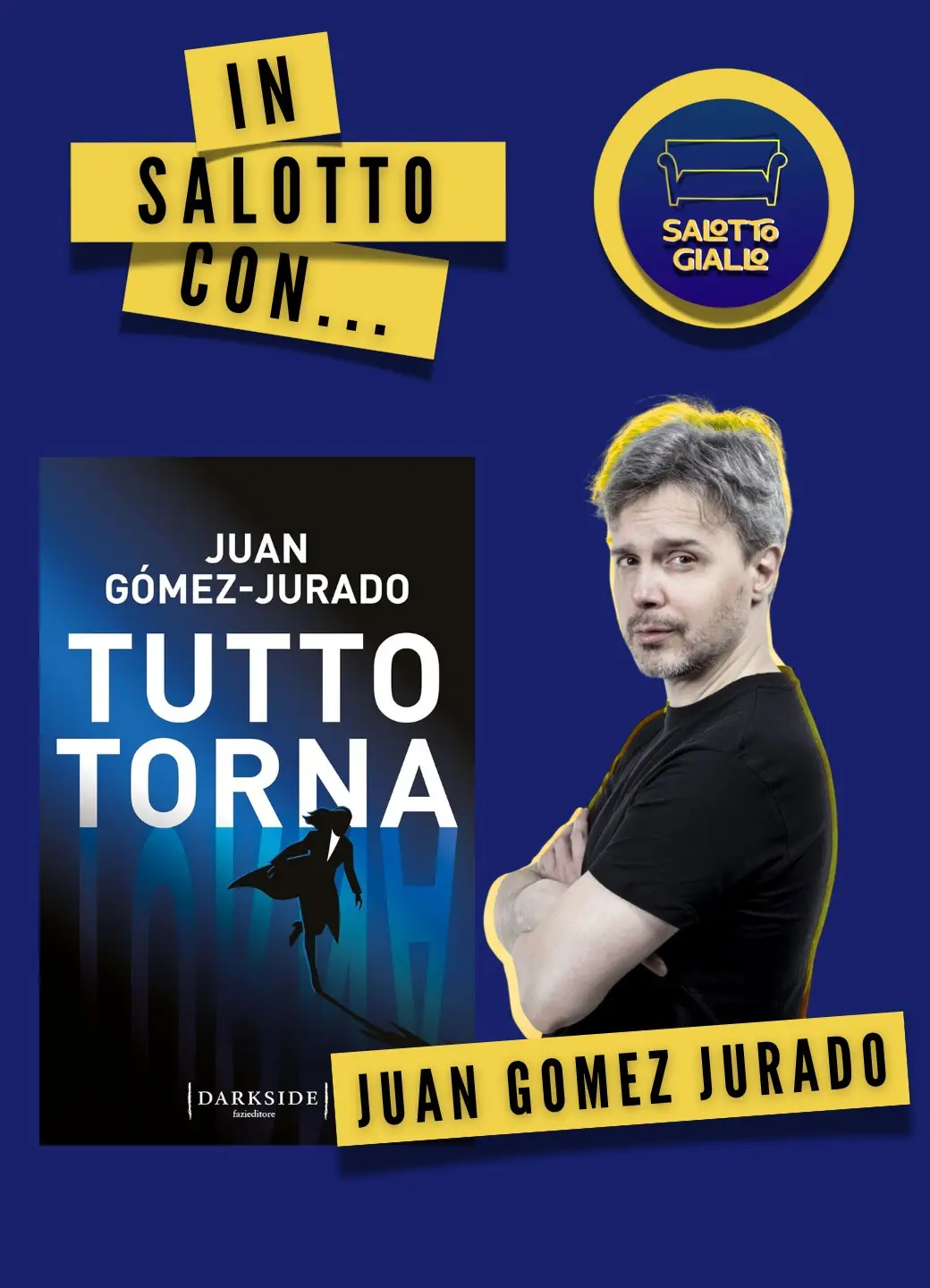 In salotto con… Juan Gómez-Jurado
