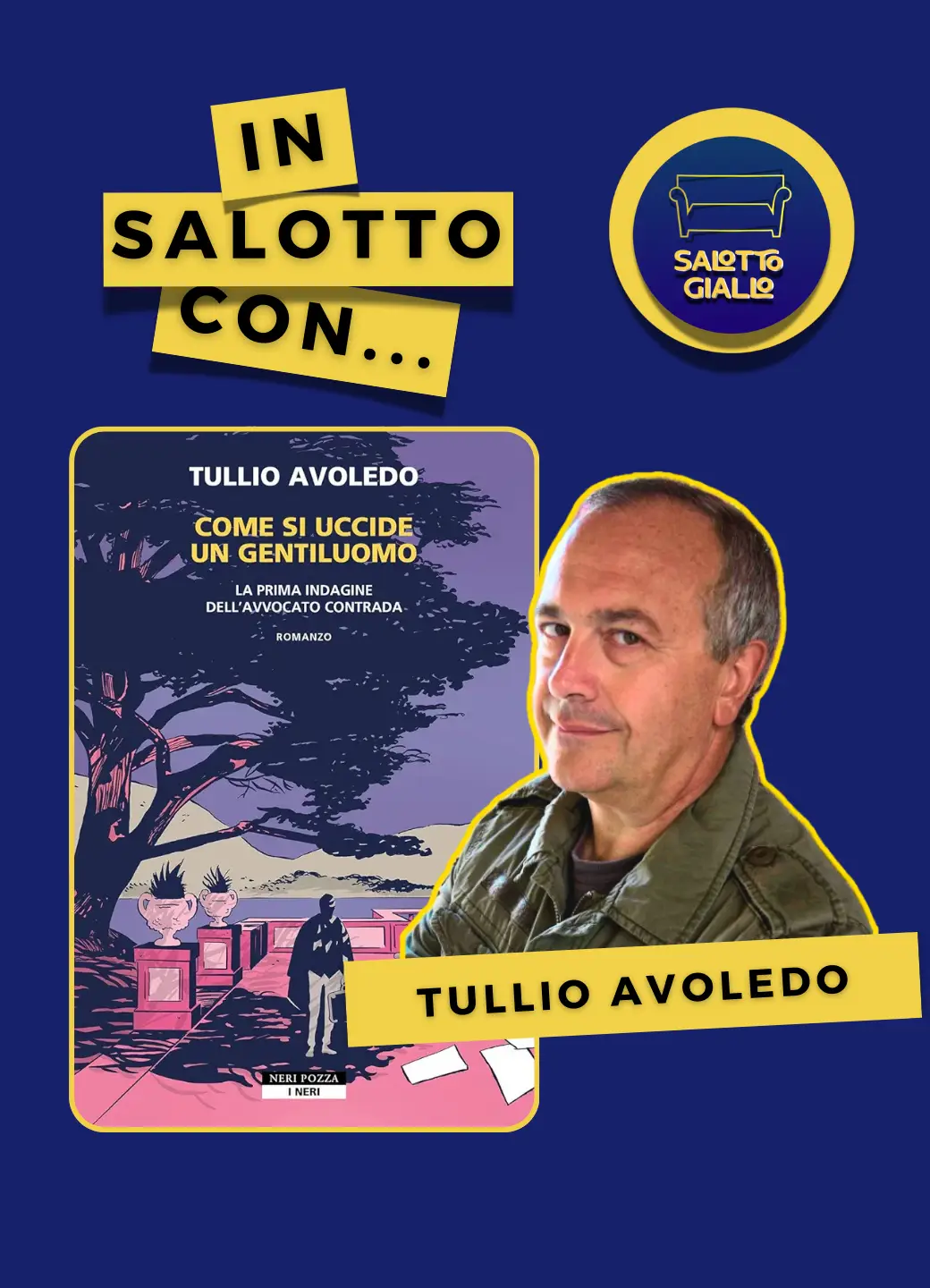 In salotto con… Tullio Avoledo