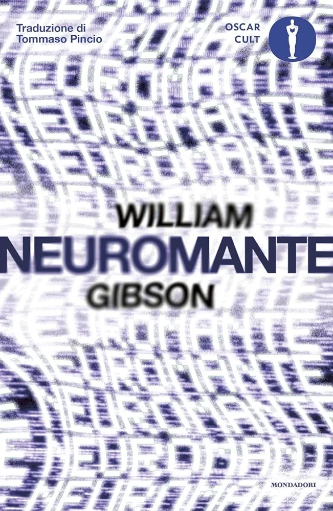 Neuromante di William Gibson