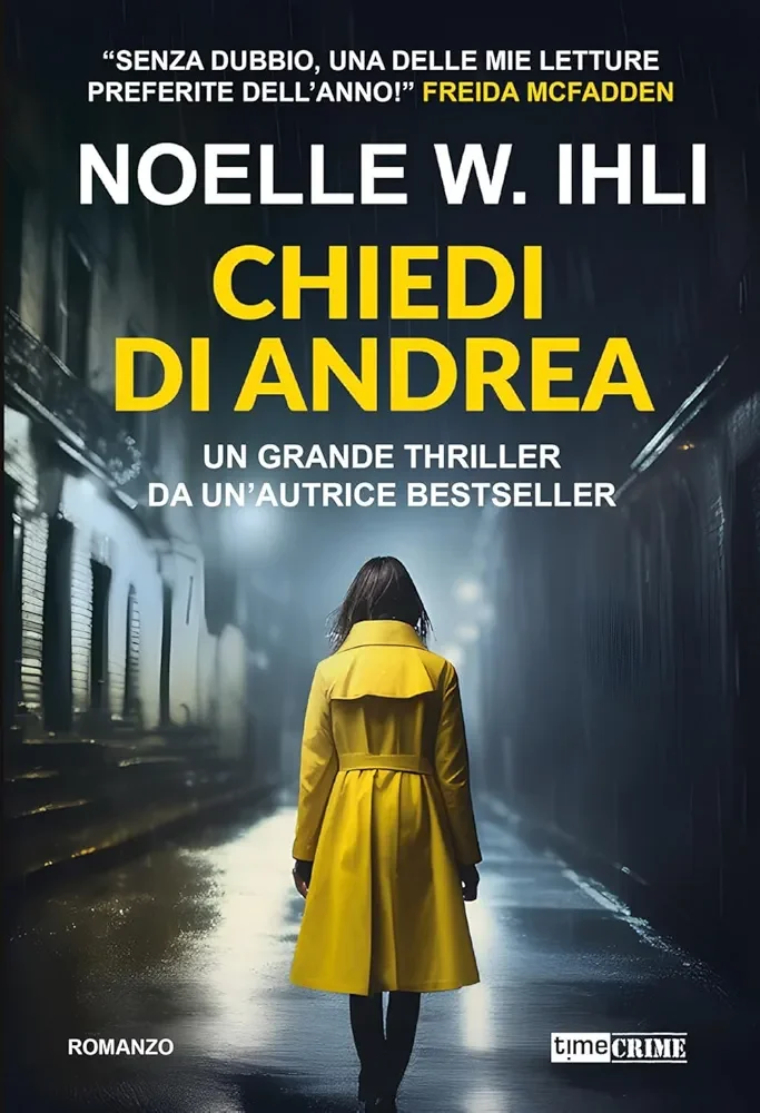 Chiedi di Andrea di Noelle W. Ihli