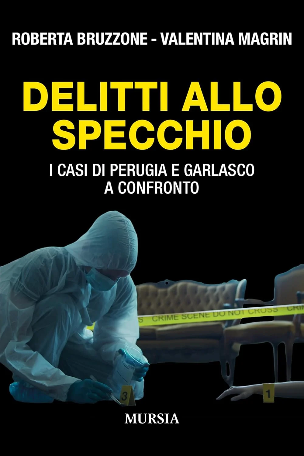 Delitti allo specchio di Roberta Bruzzone e Valentina Magrin