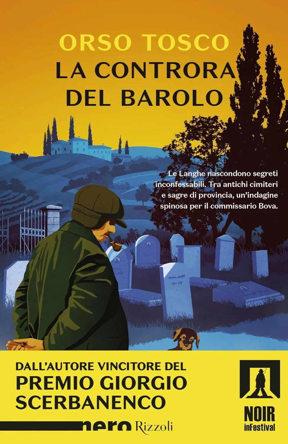 La controra del Barolo di Orso Tosco