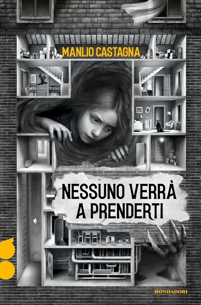 Nessuno verrà a prenderti di Manlio Castagna