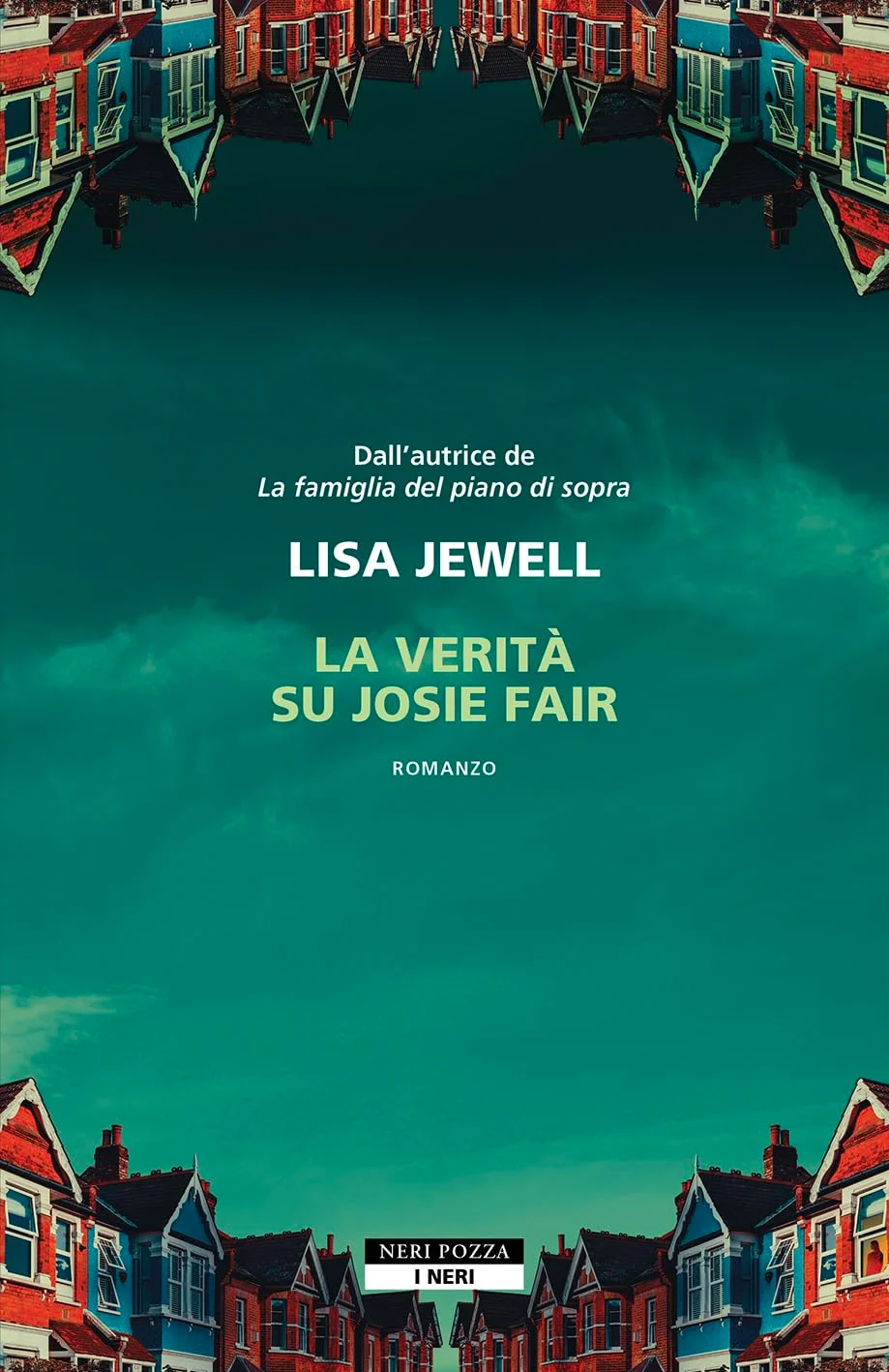La verità su Josie Fair di Lisa Jewell