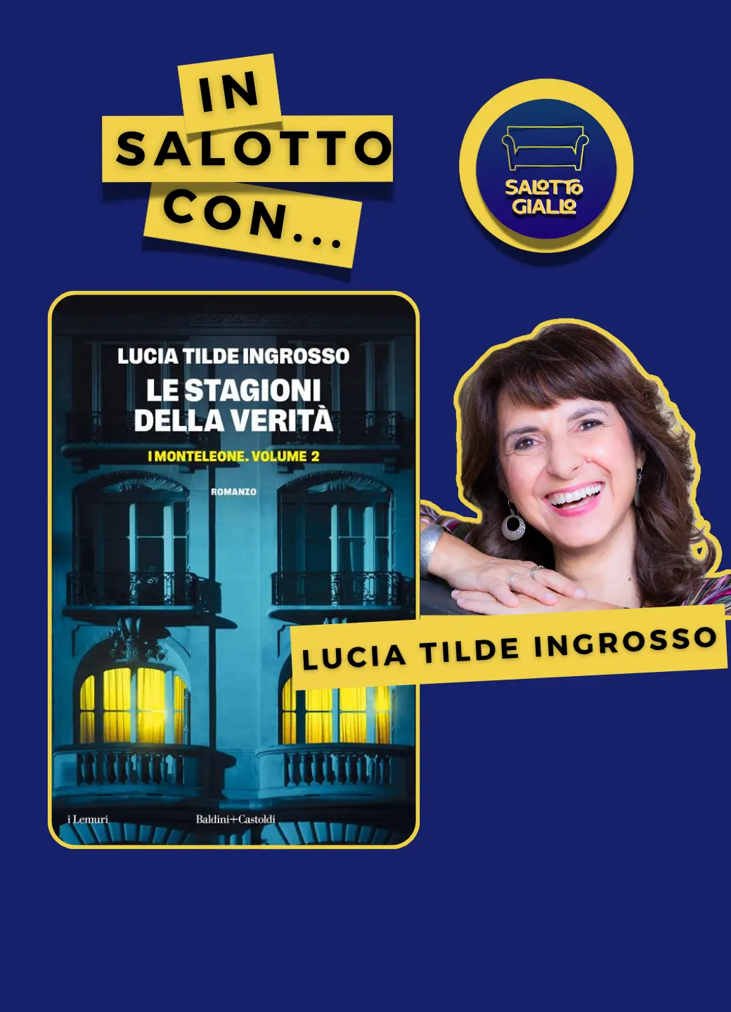In salotto con Lucia Tilde Ingrosso
