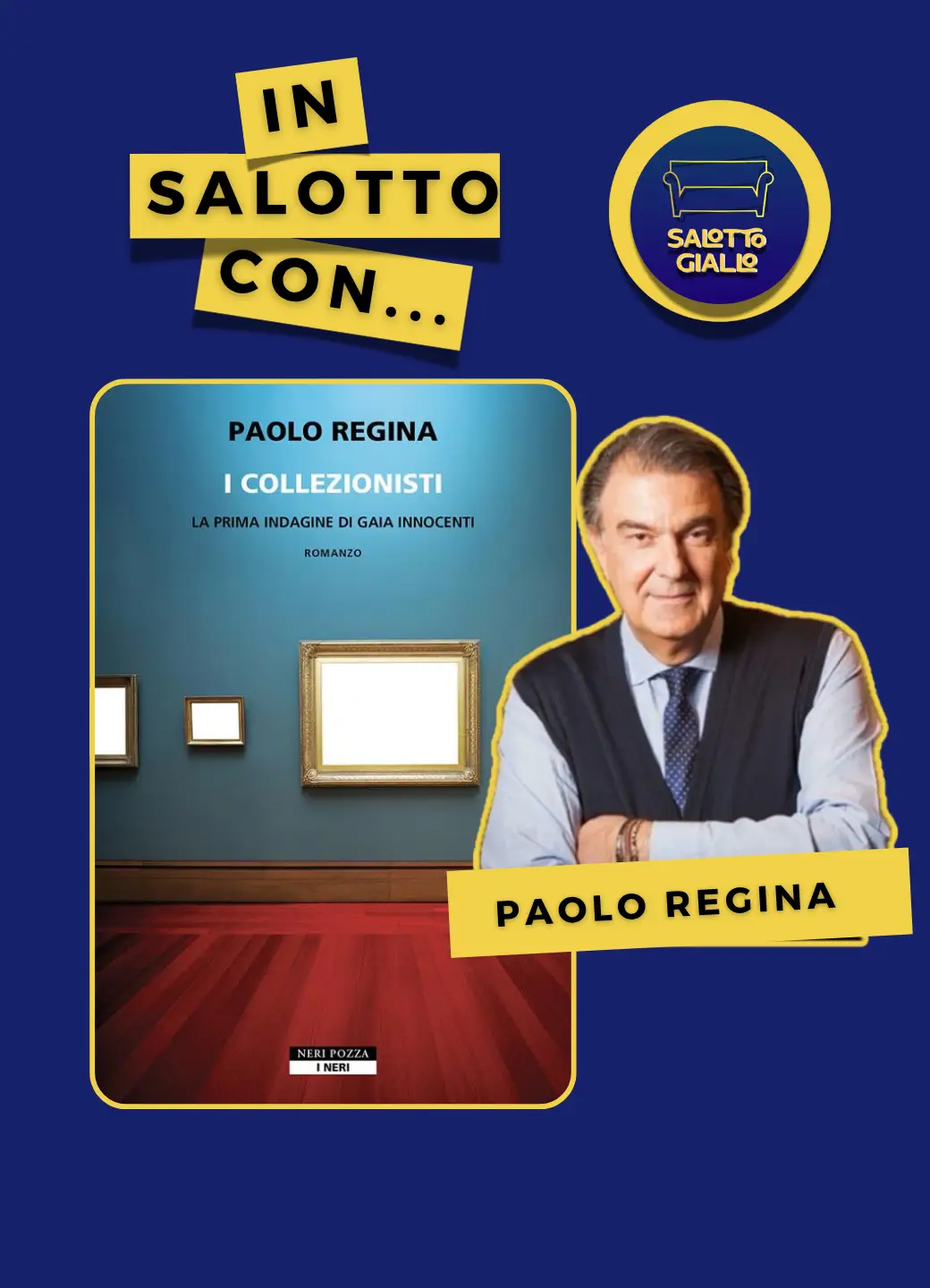 In salotto con… Paolo Regina