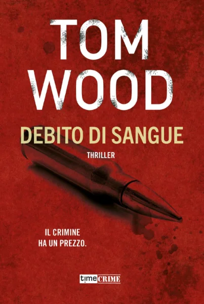 Debito di Sangue di Tom Wood