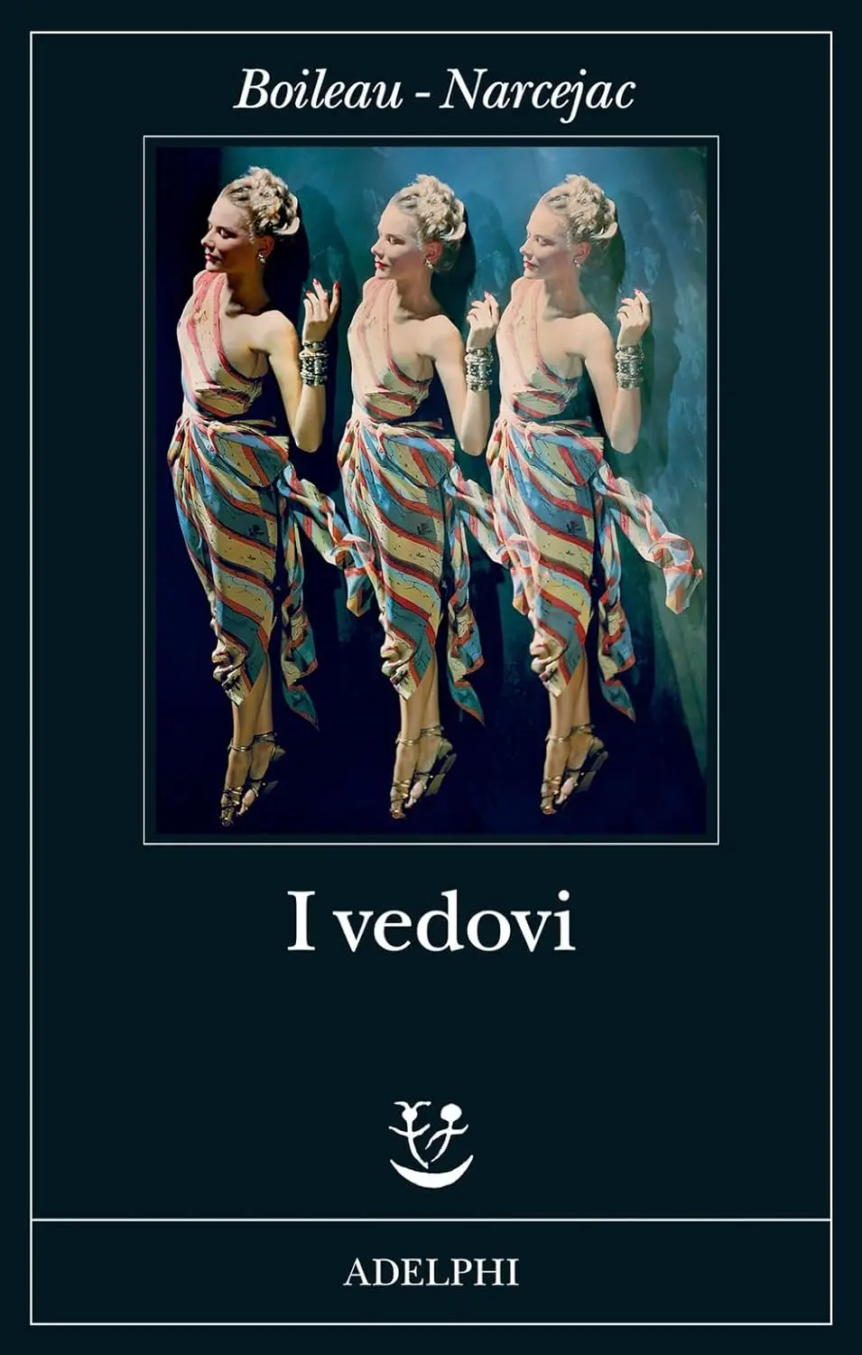 I Vedovi di Pierre Boileau e Thomas Narcejac