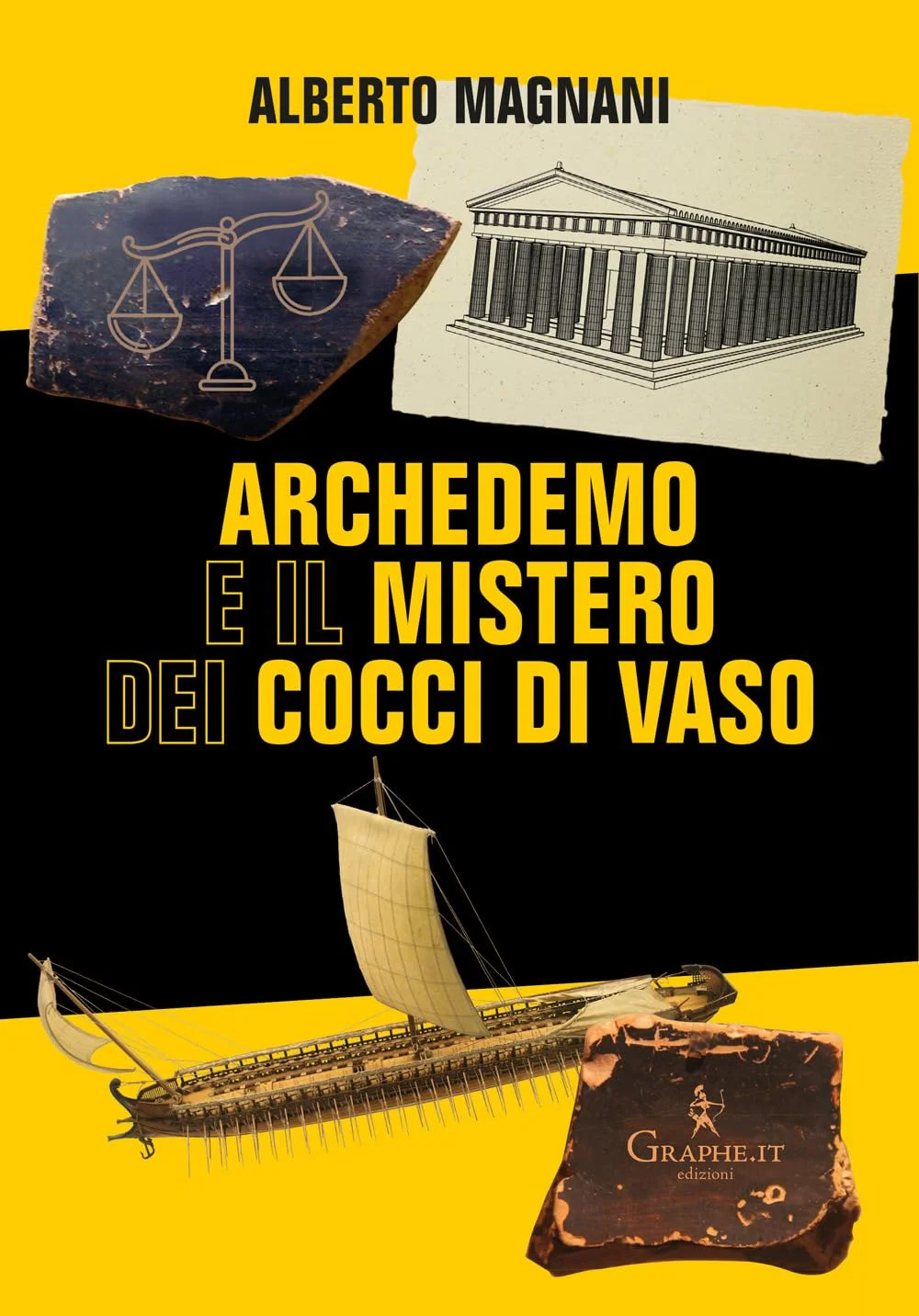 Archedemo e il segreto dei cocci di vaso di Alberto Magnani