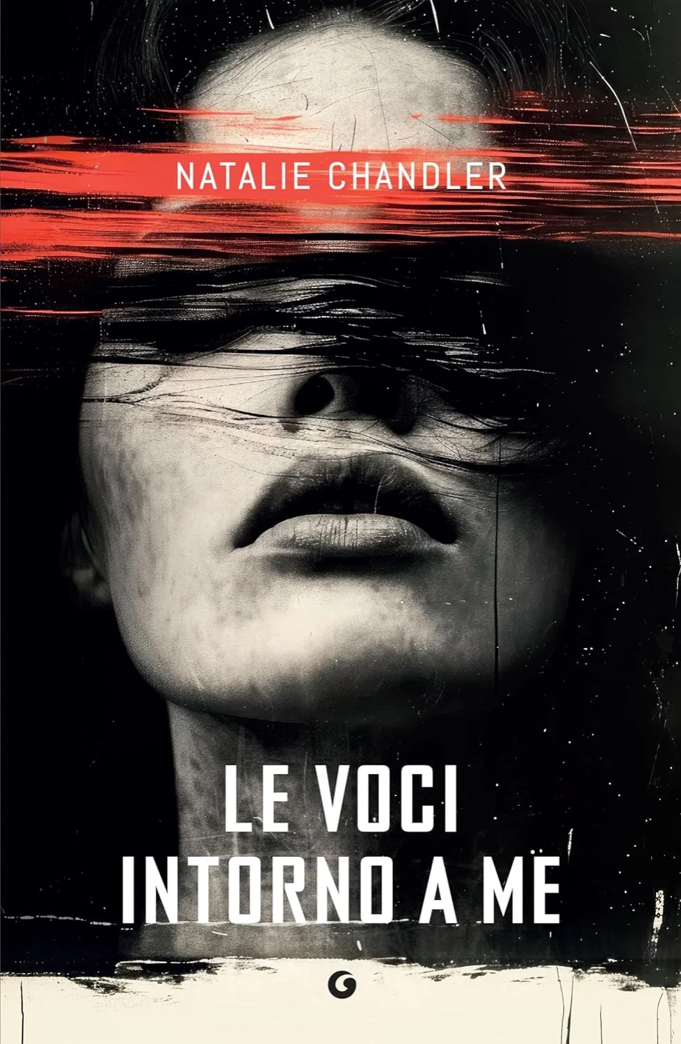 Le voci intorno a me di Natalie Chandler