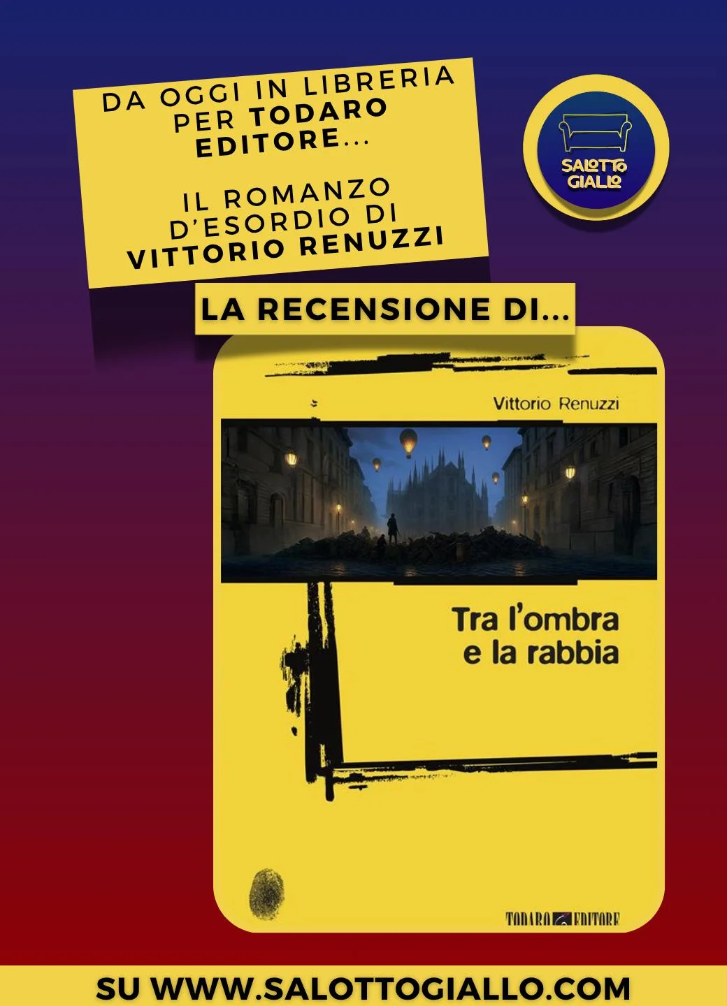 Tra l'ombra e la rabbia Salotto Giallo
