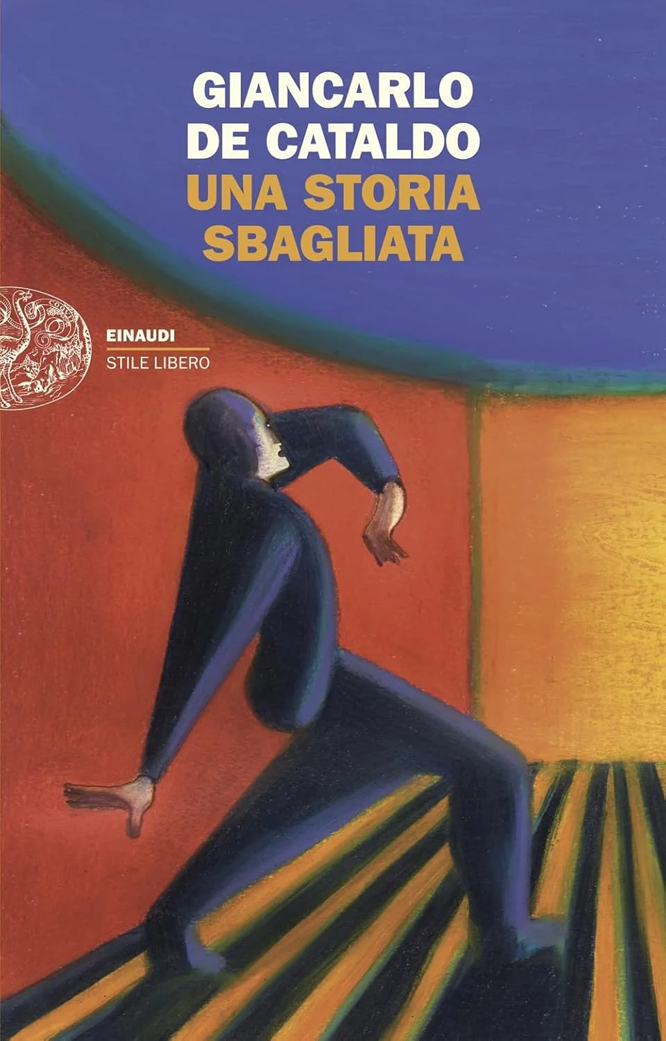 Una storia sbagliata di Giancarlo De Cataldo
