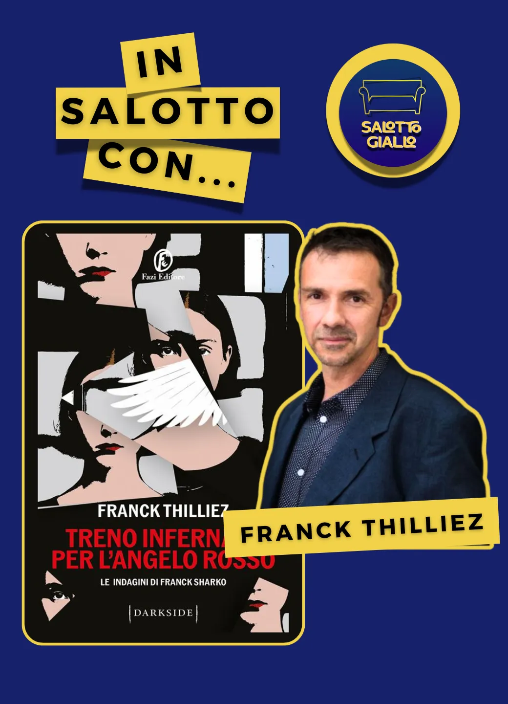 In salotto con Franck Thilliez Salotto Giallo