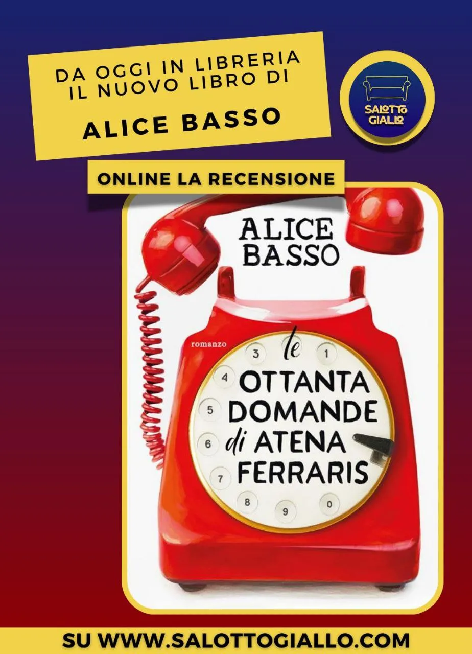 Le ottanta domande di Atena Ferraris di Alice Basso