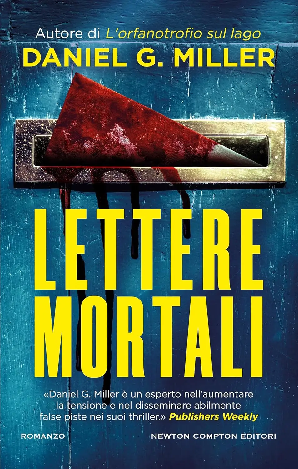 Lettere mortali di Daniel G. Miller