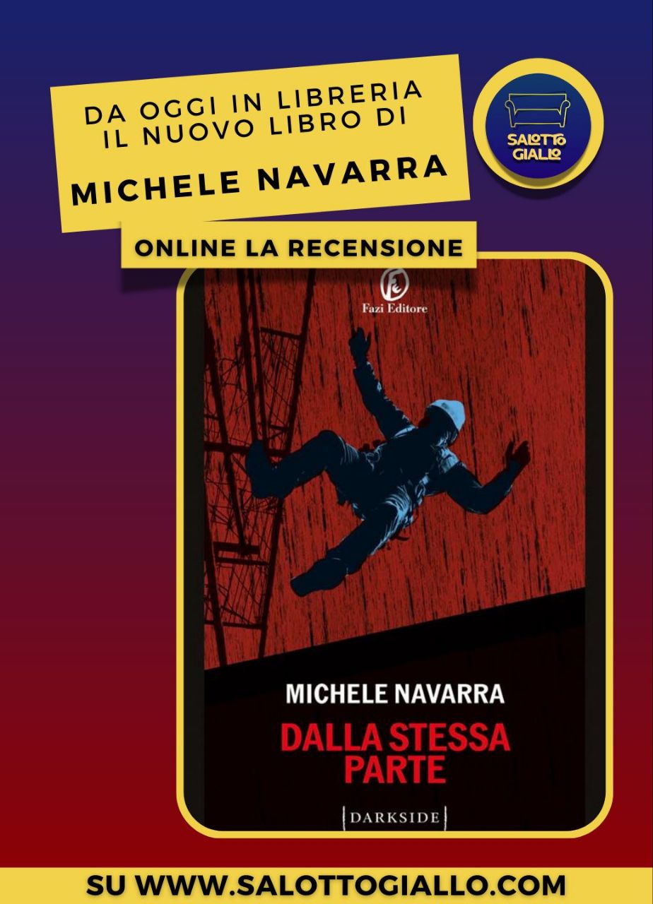 Dalla stessa parte di Michele Navarra