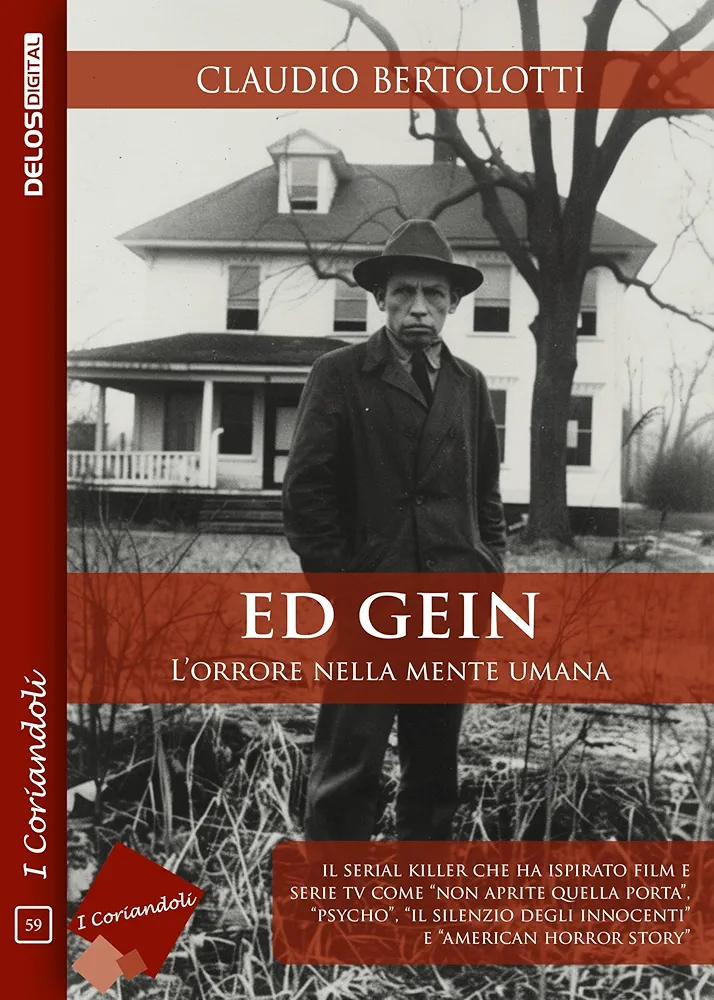 Ed Gein di Claudio Bertolotti
