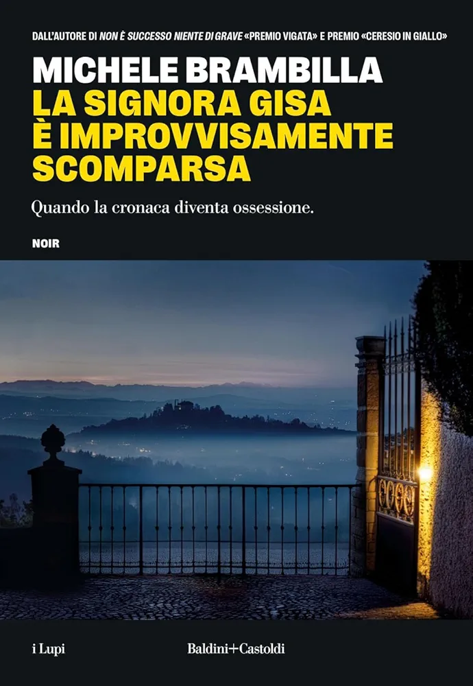 La signora Gisa è improvvisamente scomparsa di Michele Brambilla