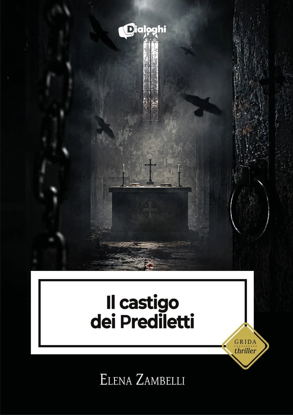 Il castigo dei Prediletti di Elena Zambelli
