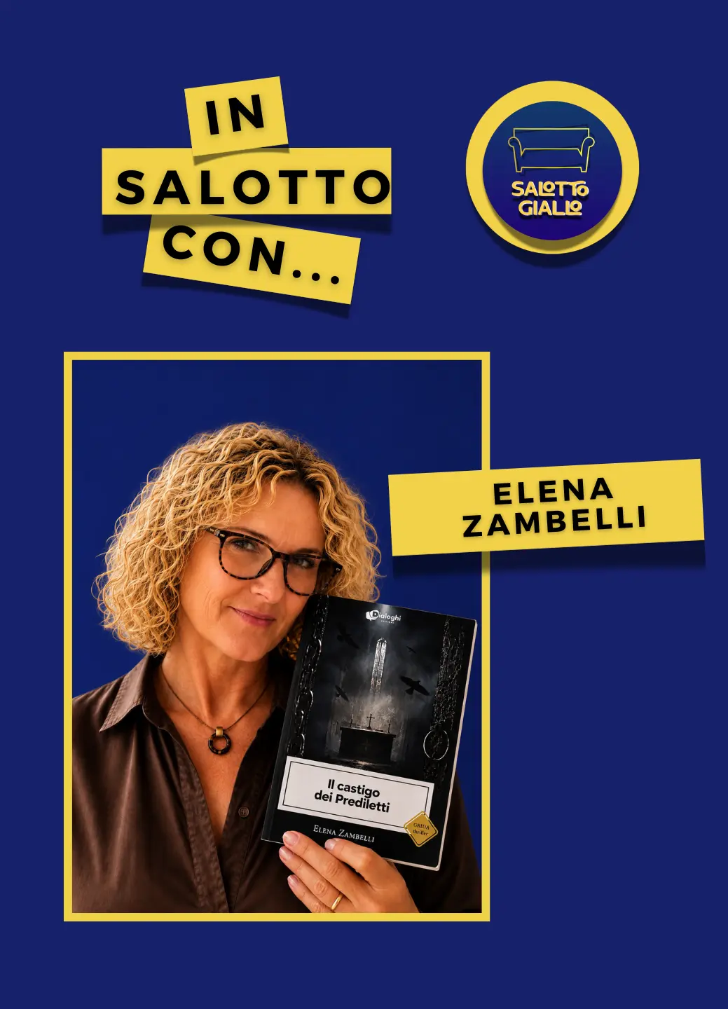 In salotto con… Elena Zambelli