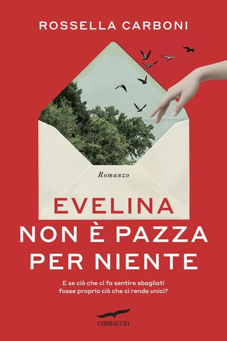 Evelina non è pazza per niente di Rossella Carboni