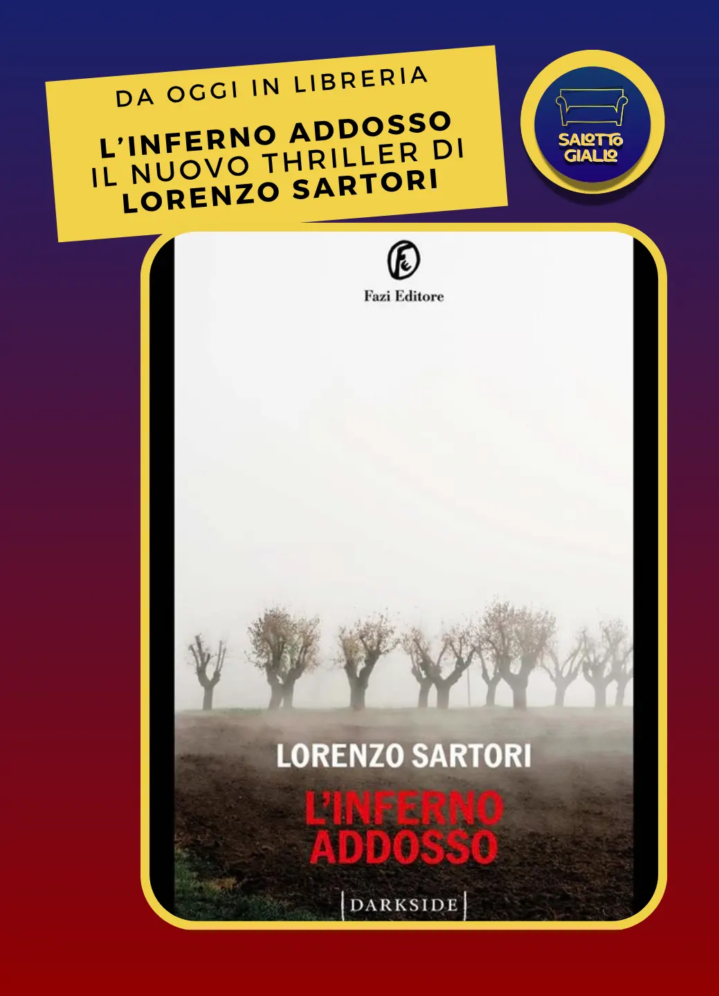 L'inferno addosso Salotto Giallo